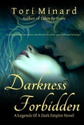 Cover: Darkness Forbidden (Legends Of A Dark Empire, #3) - Legends Of A Dark Empire