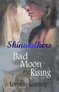 Cover: Bad Moon Rising (Skinwalkers, #1) - Lavine