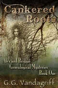 Cover: Cankered Roots - New Edition (Alex & Briggie Mysteries, #1) - Alex & Briggie Mysteries