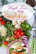 Cover: Weight Loss with Vegetables: The Truth - Charles Thornton