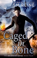 Cover: Caged in Bone (The Ascension Series, #4) - Red Iris Books