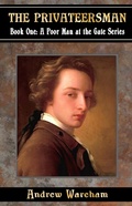 Cover: The Privateersman (A Poor Man at the Gate Series, #1) - The Electronic Book Company