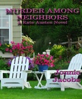 Cover: Murder Among Neighbors (The Kate Austen Suburban Mysteries, #1) - jonnie jacobs
