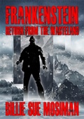 Cover: Frankenstein Return from the Wasteland - Billie Sue Mosiman
