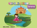 Cover: The Little Princess Serena - The Little Princess Serena
