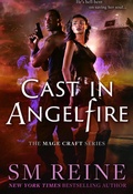 Cover: Cast in Angelfire (The Mage Craft Series, #1) - Red Iris Books