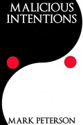 Cover: Malicious Intentions - Mark Peterson