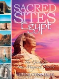 Cover: Sacred Sites: Egypt (The Guide to Your Magical Journey, #3) - The Guide to Your Magical Journey