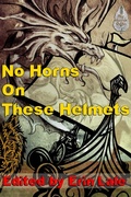 Cover: No Horns on these Helmets - Sky Warrior Book Publishing, LLC
