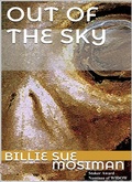 Cover: Out of the Sky - Billie Sue Mosiman