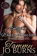 Cover: Enticing the Weary Warrior (The Rogue Agents, #3) - The Rogue Agents
