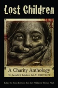 Cover: Lost Children: A Charity Anthology to benefit PROTECT and Children 1st - Goombah Gumbo Press