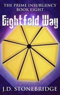 Cover: Eightfold Way (The Prime Insurgency Series, #8) - The Prime Insurgency Series