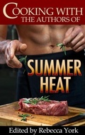Cover: Cooking with the Authors of Summer Heat - Chill Out!