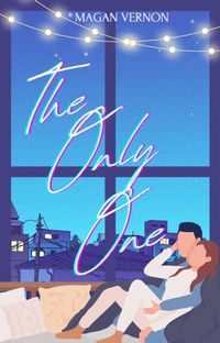 Enlarge image Cover: The Only One - Magan Vernon