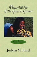Cover: Please Tell Me if the Grass is Greener - End of the Rainbow Projects