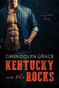 Cover: Kentucky on the Rocks - Gwendolyn Grace