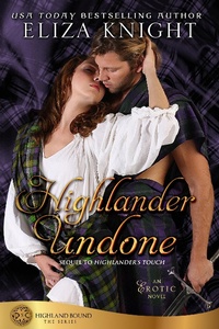 Enlarge image Cover: Highlander Undone (Highland Bound, #5) - Knight Media, LLC