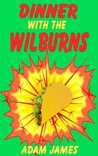 Enlarge image Cover: Dinner with the Wilburns - Adam James