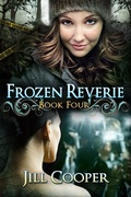Cover: Frozen Reverie (The Dream Slayer Series, #4) - The Dream Slayer Series
