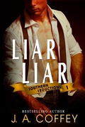 Cover: Liar Liar (Southern Seductions, #1) - Southern Seductions
