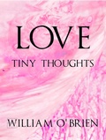 Cover: Love - Tiny Thoughts (Spiritual philosophy, #2) - Spiritual philosophy
