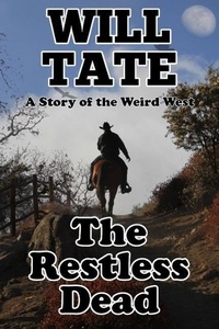 Enlarge image Cover: The Restless Dead - Gelastic Press
