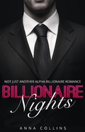 Cover: Billionaire Romance (Billionaire Nights, #1) - Anna Collins
