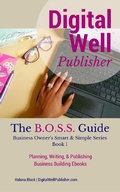 Cover: Planning, Writing, and Publishing Business Building Ebooks (Business Owner's Smart and Simple Series, Book 1) - Business Owner's Smart and Simple Series, Book 1