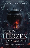 Cover: Toten Herzen Malandanti (TotenUniverse, #2) - C Harrison