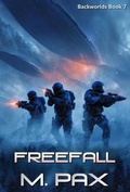 Cover: FreeFall (The Backworlds, #7) - M. Pax