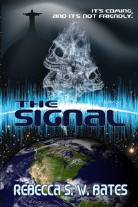 Enlarge image Cover: The Signal - D. M. Kreg Publishing
