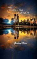 Cover: The Edgewater Stargate - richard allan