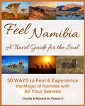 Cover: Feel Namibia - A Travel Guide for the Soul - Claudia du Plessis