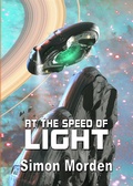 Cover: At The Speed of Light (NewCon Press Novellas (Set 1)) - NewCon Press Novellas (Set 1)