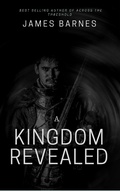 Cover: A Kingdom Revealed - James Barnes