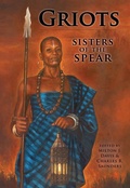 Cover: Griots: Sisters of the Spear - MVmedia, LLC