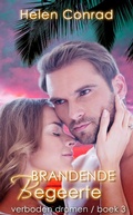 Cover: Brandende begeerte (Forbidden Dreams (Verboden Dromen), #3) - Forbidden Dreams (Verboden Dromen)