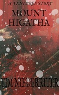 Cover: Mount Higatha (Tenlyres Stories, #1) - Mental Cellar Publications