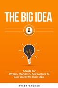 Cover: The Big Idea (Authors Unite Book Series, #1) - Authors Unite