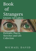 Cover: Book of Strangers - Literary Art Gallery -Portraits, Places, Sketches and Life Collection - Dreams Publishing