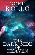 Cover: The Dark Side of Heaven - Ashbury Creek Media