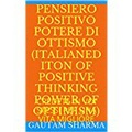 Cover: Pensee Positive, Power of Optimism French Edition Positive Thinking Power of Optimism (Empowerment Series, #8) - Empowerment Series