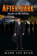Cover: After Dark Murder on the Adriatic (Urban Fantasy Anthologies, #4) - Urban Fantasy Anthologies