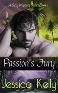 Cover: Passion's Fury (The Sexy Mystery Series, #1) - Premier Content Source, Inc.