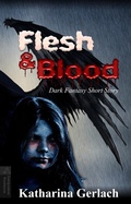 Cover: Flesh & Blood - Independent Bookworm