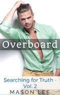 Cover: Overboard (Searching for Truth - Vol. 2) - Searching for Truth