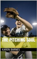 Cover: The Pitching Soul - Karen Barnes