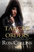 Cover: Target of the Orders (Saga of the God-Touched Mage, #3) - Saga of the God-Touched Mage