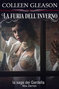 Cover: La furia dell'inverno: Max Denton n.2 (La saga dei Gardella: Macey & Max Denton Vol. 4) - La saga dei Gardella: Macey